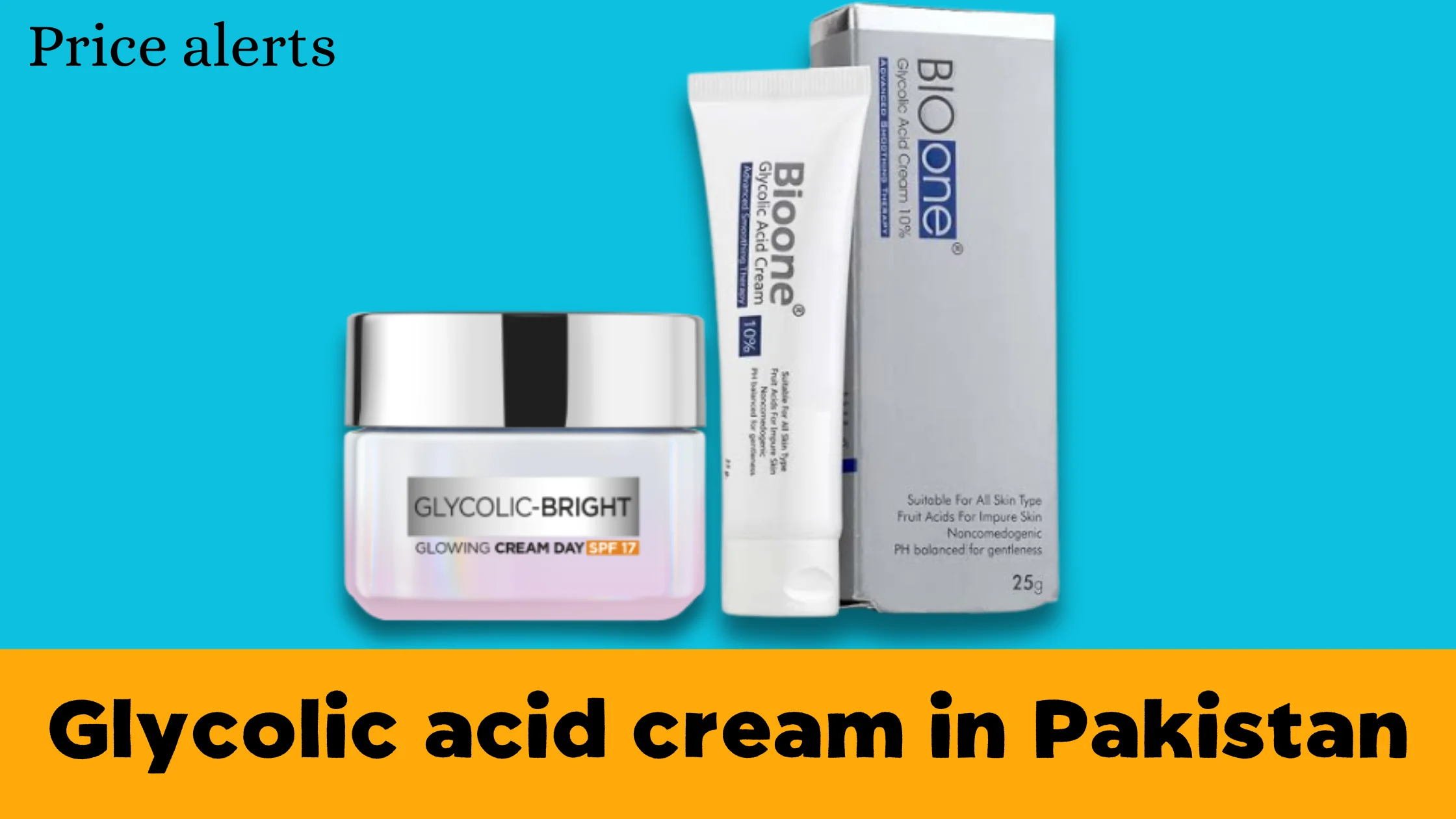 Glycolic Acid Cream in Pakistan